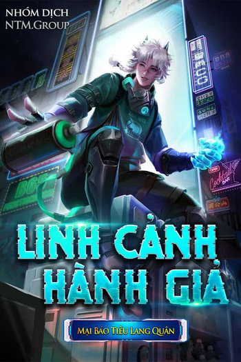 Linh Cảnh Hành Giả (Bản Dịch)